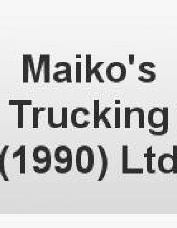 Maiko’s Trucking (1990) Ltd
