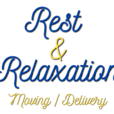 Rest & Relaxation Moving / Delivery
